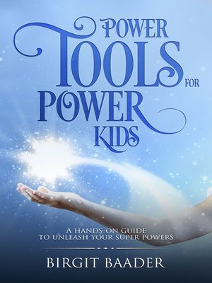 cover image of Power Tools for Power Kids